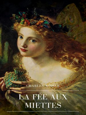 cover image of La Fée Aux Miettes